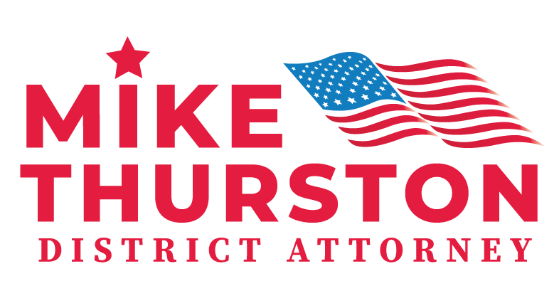 Mike Thurston - Campaign for District Attorney